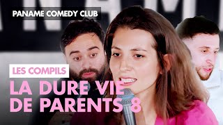 Paname Comedy Club - La dure vie de parent 8