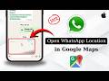 How to Open WhatsApp Location in Google Maps (Instead of Apple Maps)