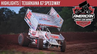 ASCS | American Sprint Car National Series | Texarkana 67 Speedway | June 11th | HIGHLIGHTS