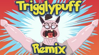 SunBunz Presents: TrigglyPuff Remix (Feat. Babbling Brooke \u0026 SoapIsPeople)