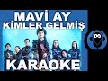 TOZKOPARAN İSKENDER - MAVİ AY - KİMLER GELMİŞ / ( Karaoke )  / Sözleri  / Beat / COVER