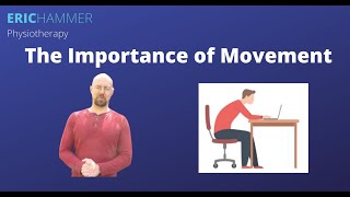 The Importance of Movement