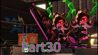 スプラトゥーン2実況　Part30