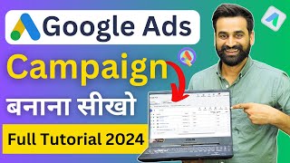 Google Ads Full Tutorial | Google Ads For Beginners || Hindi
