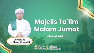 Al Ustadz H. Ilham Humaidi (Kamis, 30 Januari 2025) - Masjid Raya Sabilal Muhtadin