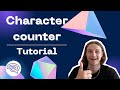 Character counter | Tutorial