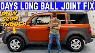 I FIXED MY HONDA ELEMENT FOR $200... BUT IT COST EVERYTHING