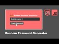 🔥 Random Password Generator using Html, CSS, Javascript | Vanilla Javascript Project
