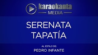 Karaokanta - Pedro Infante - Serenata tapatía
