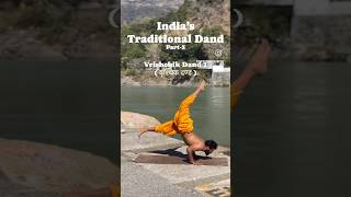 India’s traditional dand part-3 #yoga #motivation #yogaculture #yogaposes #yogatribe #peace #teacher