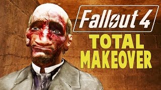 Let's Play Fallout 4 - TOTAL MAKEOVER (Funny Gameplay Moments - Fallout 4 Gameplay)