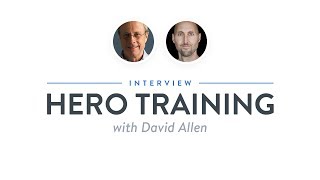 Heroic Interview: Hero Training with David Allen