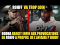 [🔴 En DIRECT] BOOBA Réagit Enfin Aux Récentes PRØVOCȺTIONS De ROHFF Sur l'affaire P DIDDY