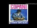 01 -no te creo nada/1989/ya vendran tiempos mejores/ IGNACIO COPANI