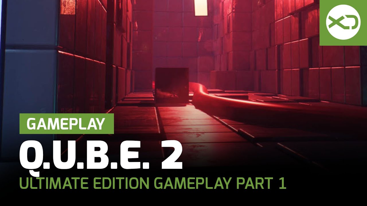 Q.U.B.E. 2: Ultimate Edition | Gameplay Part 1 - YouTube