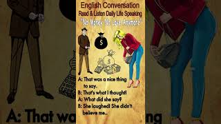 No Money No Love Anymore-Daily Conversation| Conversation English Speaking | Short Story In English