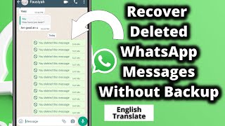 How to recover Deleted WhatsApp Messages without backup | Restore Old WhatsApp Chat