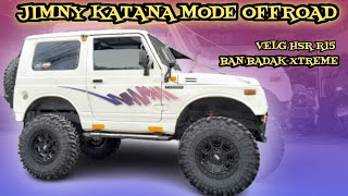 Modifikasi Suzuki Jimny Katana Pakai Velg Ring 15 Hsr & Ban Offroad Badak Xtreme | Kick Off Ciputat