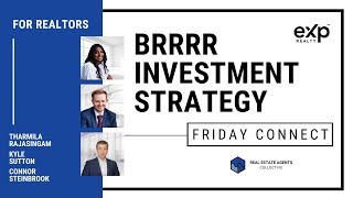 BRRRR Investment Strategy | Friday Connect With Connor Steinbrook