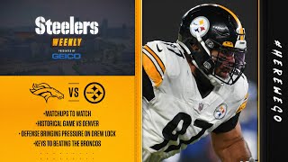 Steelers Weekly: Week 2 vs Denver Broncos