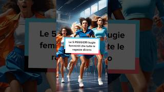 Le 5 PEGGIORI bugie femminili che tutte le ragazze dicono. #motivation #crescita #autostima