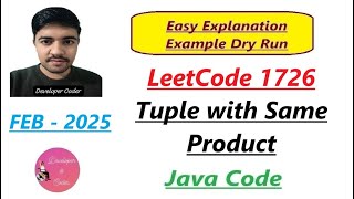 Tuple with Same Product | LeetCode 1726 | Java Code | Developer Coder