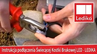 Instrukcja podłączenia Świecącej Kostki Brukowej LED - LEDIKA