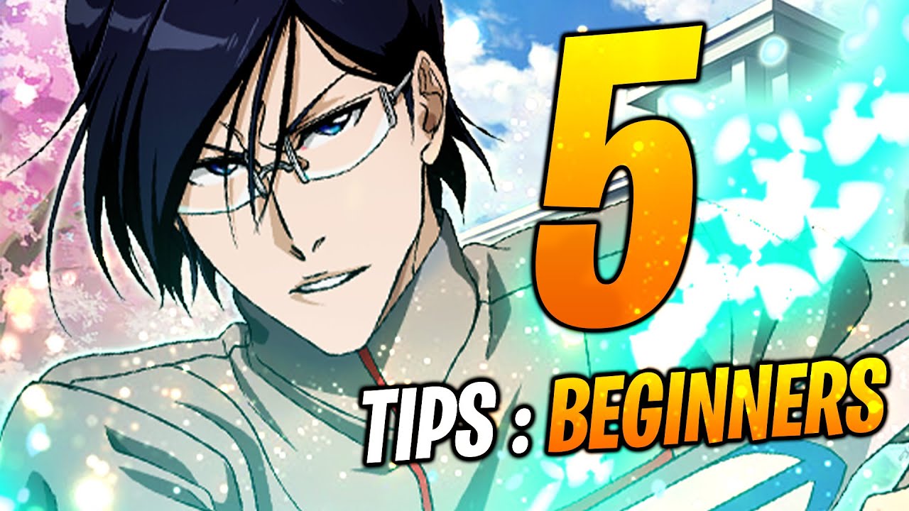 5 TIPS FOR BEGINNERS! | BEGINNER'S GUIDE - Bleach Brave Souls - YouTube