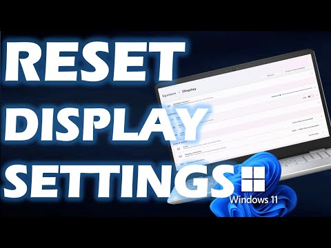 How to Reset Display settings or to Recommended Settings in Windows