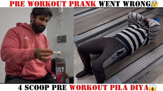 Pre Workout Prank Goes Wrong😱| Bhai Ko 4 Scoop Pre Workout Pila Diya😰| Nitin Chandila