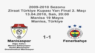 Manisaspor 1-1 Fenerbahçe 13.04.2010 - 2009-2010 Turkish Cup Semi Final 2nd Leg (2nd Goal)