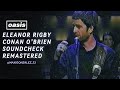 Oasis - Eleanor Rigby (Conan O'Brian Soundcheck, Remastered)