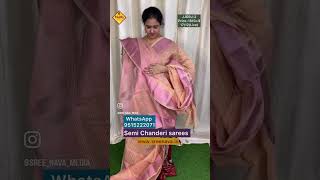 🌿 Semi Chanderi Sarees 🌿