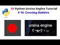 Ursina Engine – 3D Python Game Engine Tutorial: # 18, Creating Bubbles
