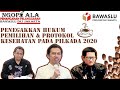 WEBINAR NGOPI ALA PENANGANAN PELANGGARAN || Bawaslu Provinsi  DKI Jakarta