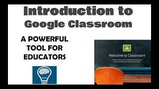 Getting Started with Google Classroom | Edtech Made Easy | How to use Google Classroom | Edtech