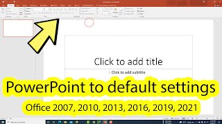 How to reset powerpoint to default settings