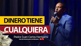 Juan Carlos Harrigan - Dinero tiene Cualquiera