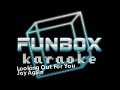 Joy Again - Looking Out For You (Funbox Karaoke, 2015)