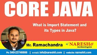 What is Import Statement and its Types in Java? | Core Java Tutorial | by Mr.Ramachandra