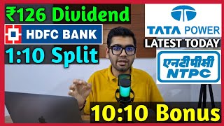 Tata Power • NTPC • HDFC Bank • Stocks Declared High Dividend, Bonus \u0026 Split With Ex Date's