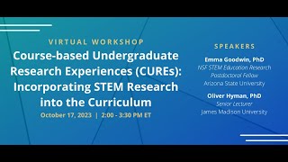 Course-based Undergraduate Research Experiences: Incorporating STEM Research into the Curriculum