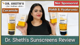 Dr. Sheth’s Ceramide \u0026 Vitamin c Sunscreen + Dr. Sheth’s Haldi \u0026 Hyaluronic acid sunscreen Review