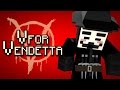 Minute Minecraft Parody - V FOR VENDETTA!