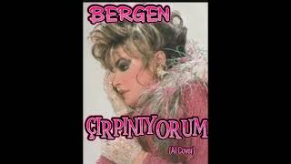 Bergen - Çırpınıyorum (AI Cover) #bergen #aicover