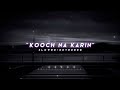 Kooch Na Karin - Load Wedding [ Slowed & Reverbed ] || SLOWED LO-FI