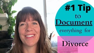 #1 Tip For Keeping Records For Your Divorce