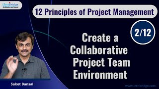 PM Principles : 2 Create a Collaborative Project Team Environment