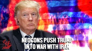 Will Trump give neocons their war with Iran?