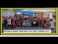 MAGDALO BAND YEAR-END COSTUME PARADE 2023\DECEMBER 31,2023